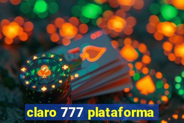 claro 777 plataforma